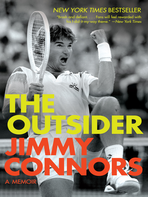 Title details for The Outsider by Jimmy Connors - Available